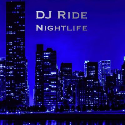 00-DJ Ride-Nightlife BLV487219-2013--Feelmusic.cc