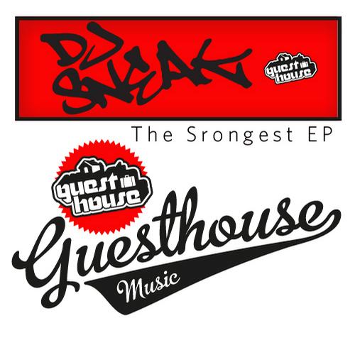 DJ Sneak - The Strongest EP