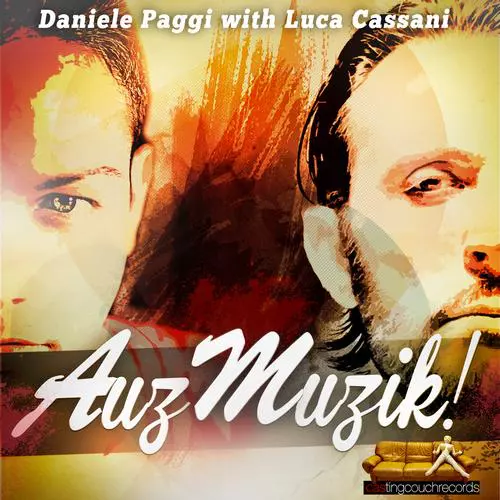 Daniele Paggi With Luca Cassani - Auzmuzik!