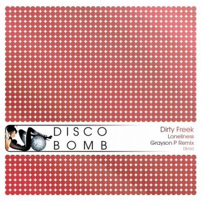 00-Dirty Freek-Loneliness (Grayson P Remix) DB060-2013--Feelmusic.cc