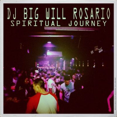 00-Dj Big Will Rosario-The Spiritual Journey OBM423 -2013--Feelmusic.cc