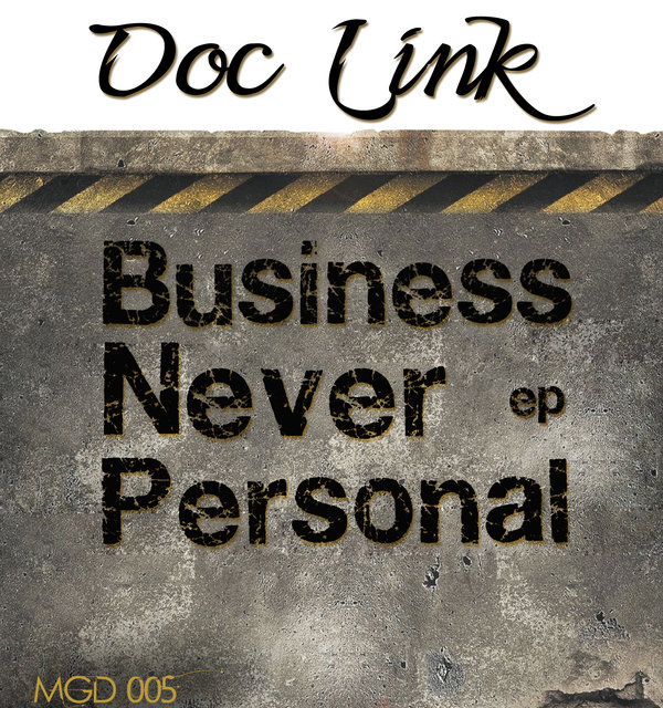 Doc Link - Business Never Personal EP