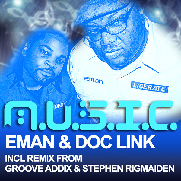 Eman & Doc Link - M.U.S.I.C.