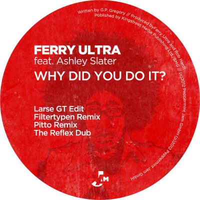 00-Ferry Ultra feat. Ashley Slater-Why Did You Do It (Remixes) PJMS0164-2013--Feelmusic.cc