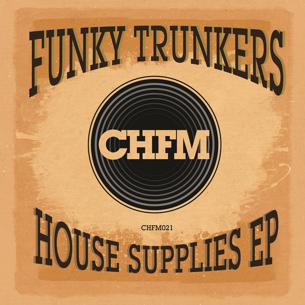 Funky Trunkers - House Supplies EP