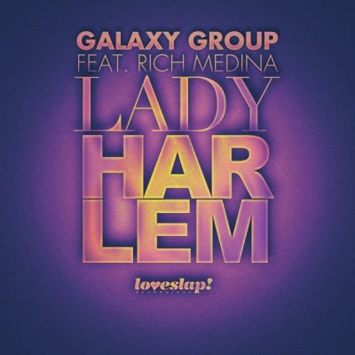 00-Galaxy Group feat. Rich Medina-Lady Harlem SLAP056-2013--Feelmusic.cc
