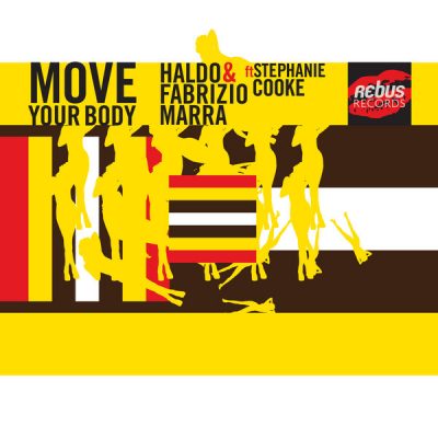 00-Haldo & Fabrizio Marra feat. Stephanie Cooke-Move Your Body RR04-2013--Feelmusic.cc