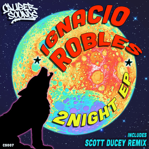 Ignacio Robles - 2Night EP