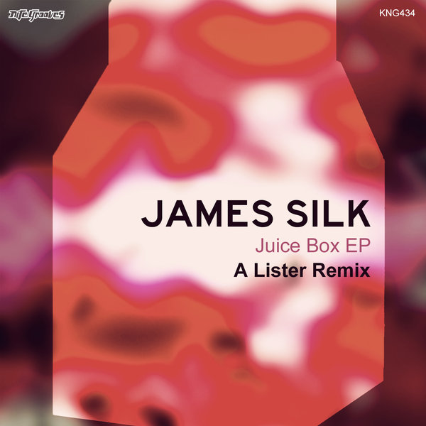 James Silk - Juice Box EP