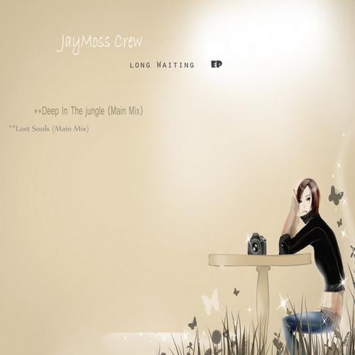Jaymoss Crew - Long Waiting EP