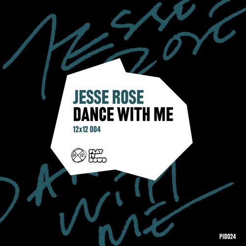 Jesse Rose - Dance With Me