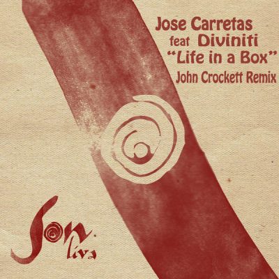00-Jose Carretas feat. Diviniti-Life In A Box SON-015-2013--Feelmusic.cc