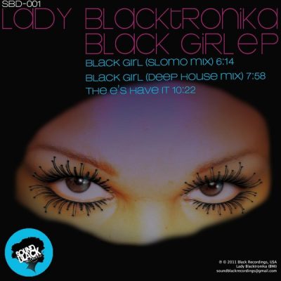 00-Lady Blacktronika-Black Girl SBD001-2013--Feelmusic.cc