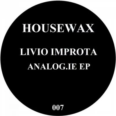 00-Livio Improta-Analog.ie EP HOUSEWAX007-2013--Feelmusic.cc