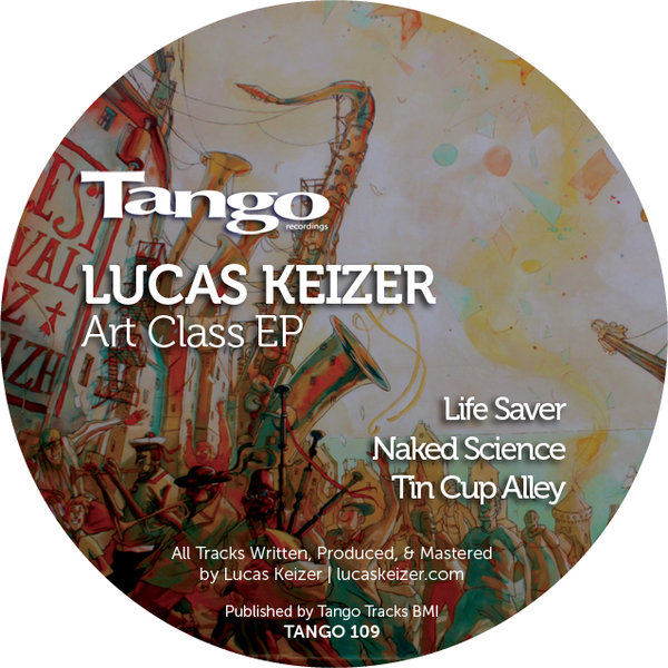 Lucas Keizer - Art Class Ep