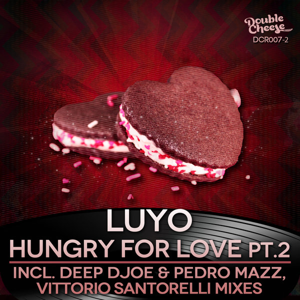 Luyo - Hungry For Love Pt.2