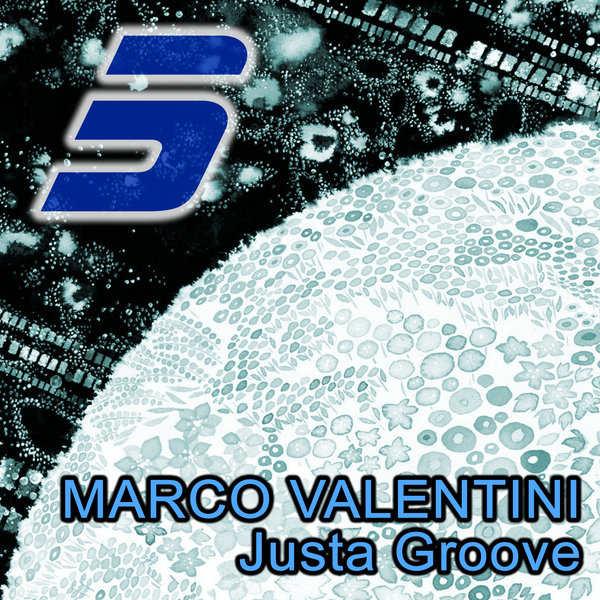Marco Valentini - Justa Groove