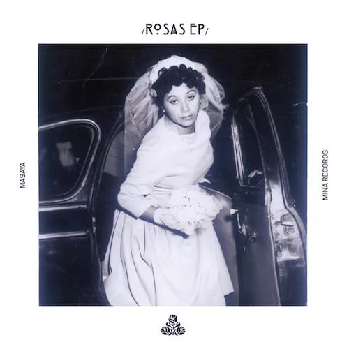 Masaya (Ch) - Rosas EP