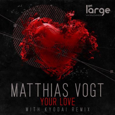 00-Matthias Vogt-Your Love LAR167 -2013--Feelmusic.cc