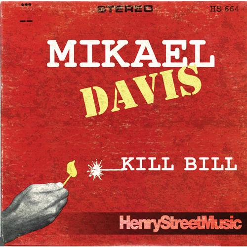 Mikael Davis - Kill Bill