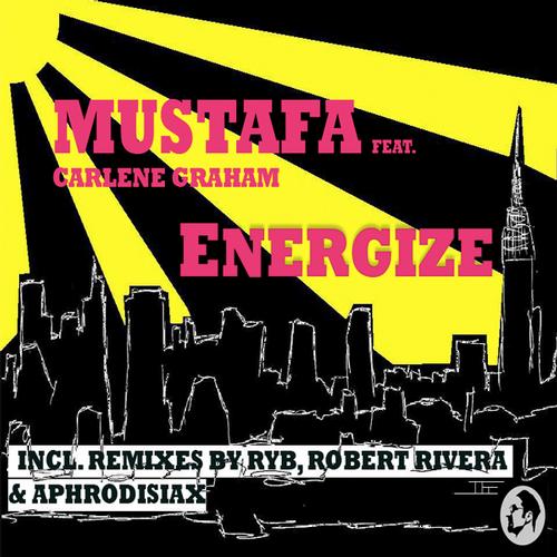 Mustafa feat. Carlene Graham - Energize
