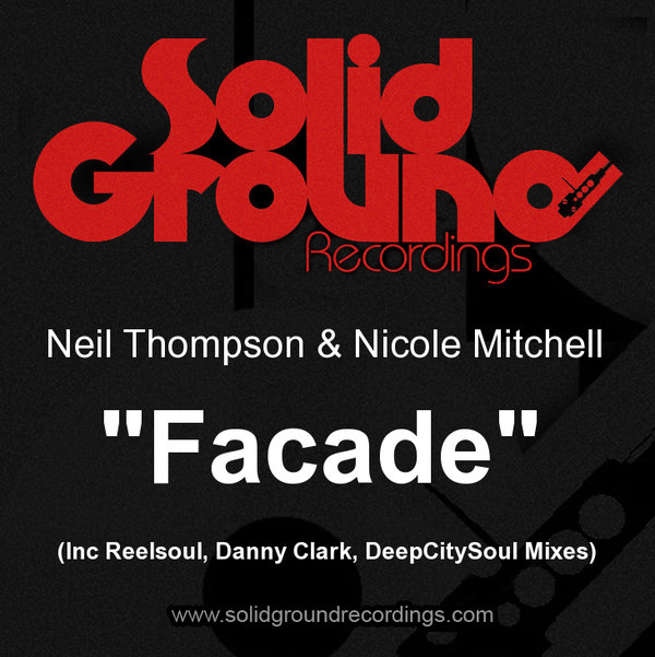 Neil Thompson feat. Nicole Mitchell - Facade