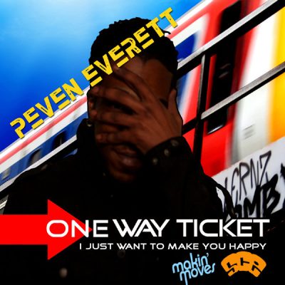 00-Peven Everett-One Way Ticket - I Just Wanna Make You Happy MAKIN005-2013--Feelmusic.cc
