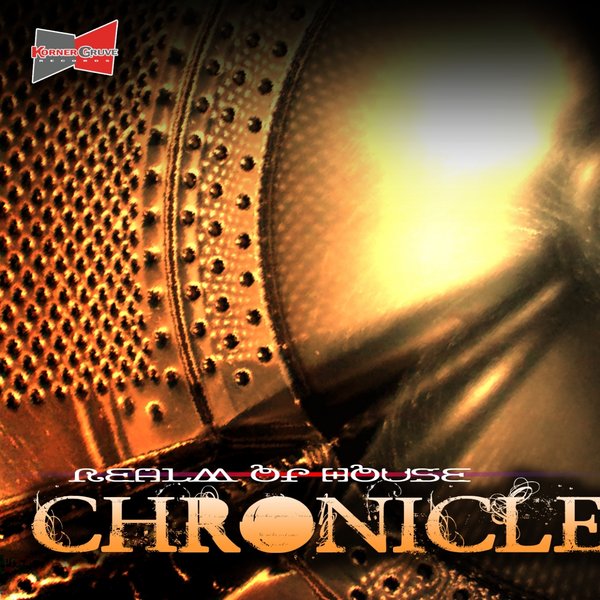 Realm Of House - Chronicle