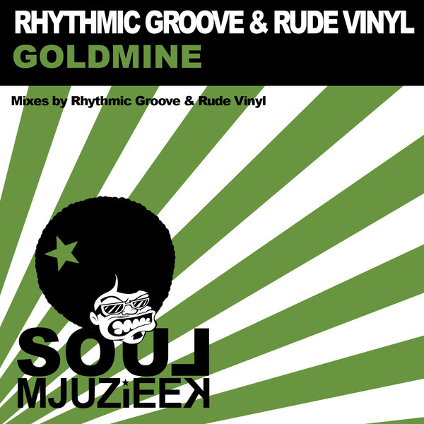 Rhythmic Groove & Rude Vinyl - Goldmine