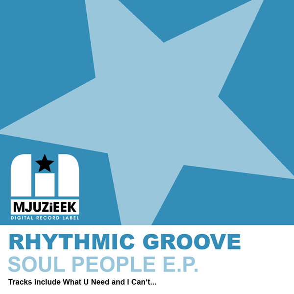 Rhythmic Groove - Soul People E.P.