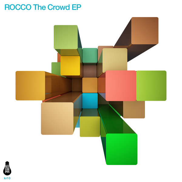 Rocco - The Crowd EP