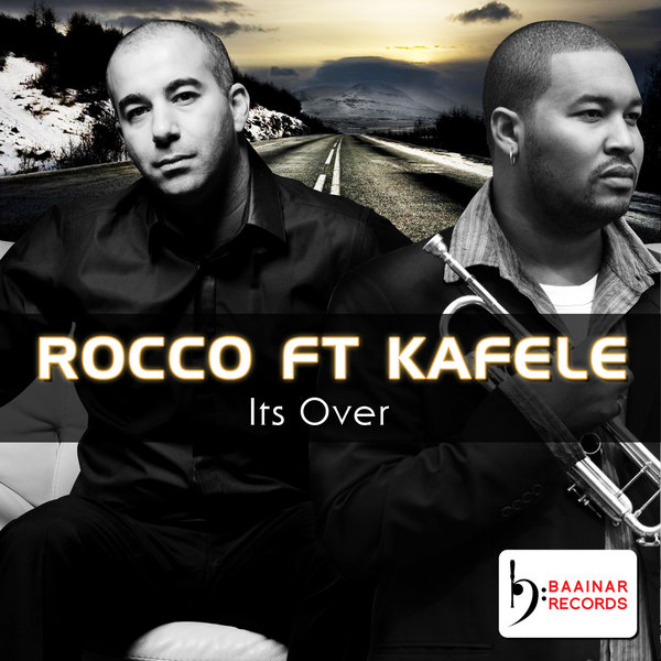 Rocco feat. Kafele - Its Over