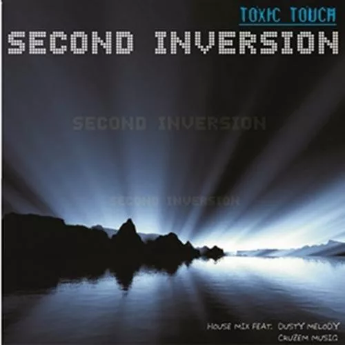 Second Inversion - Toxic Touch