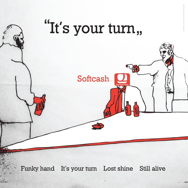 Softash - It's Your Turn