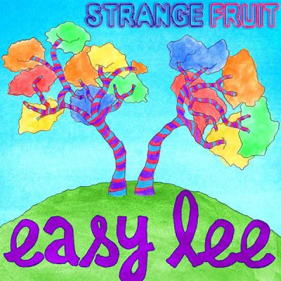 00-Strange Fruit-Easy Lee IS058-2013--Feelmusic.cc