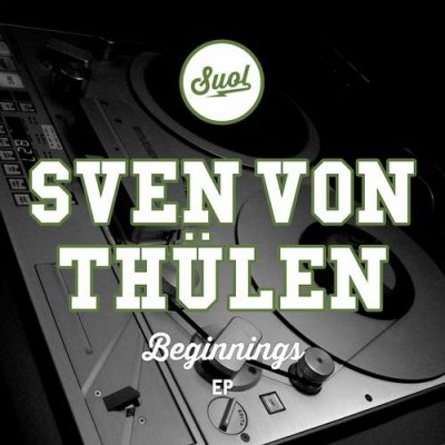 00-Sven Von Thuelen-Beginnings EP 046-2013--Feelmusic.cc