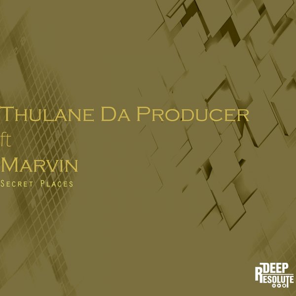 Thulane Da Producer feat. Marvin - Secret Places