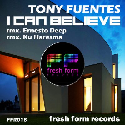 00-Tony Fuentes-I Can Believe FFR018-2013--Feelmusic.cc