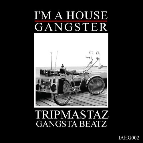 Tripmastaz - Gangsta Beatz