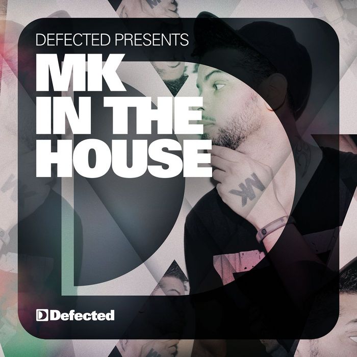 VA - Defected Presents MK In The House
