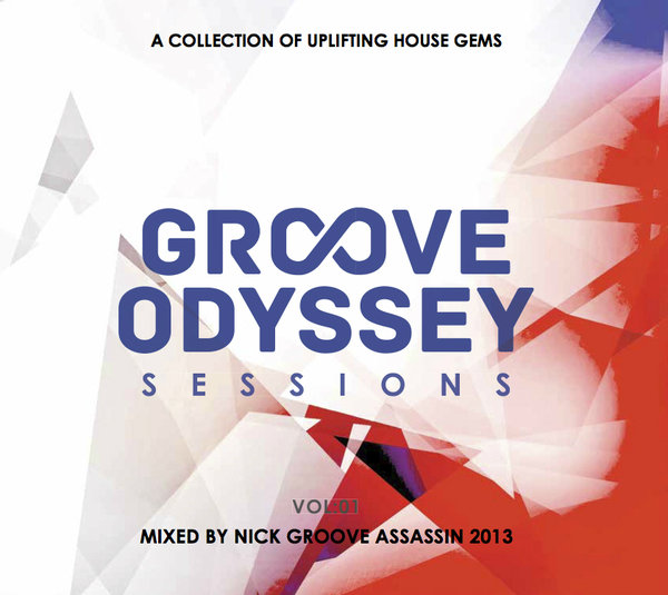 VA - Groove Odyssey Sessions Vol. 1 Mixed By Groove Assassin