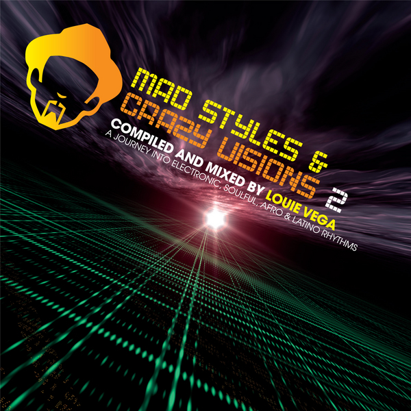 VA - Mad Styles & Crazy Vision 2 - A Journey Into Electronic Soulful Afro & Latino Rhythms