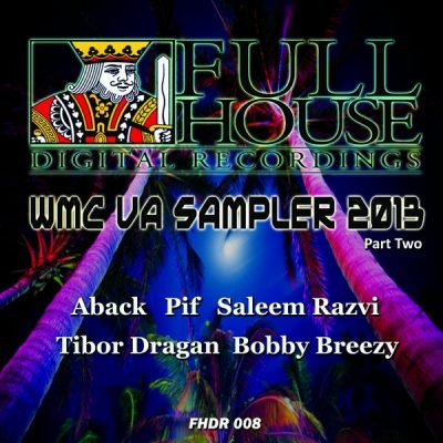 00-VA-WMC 2013 Va Sampler Part Two FHDR008-2013--Feelmusic.cc