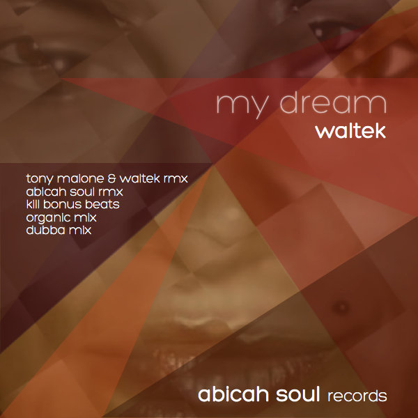 Waltek - My Dream