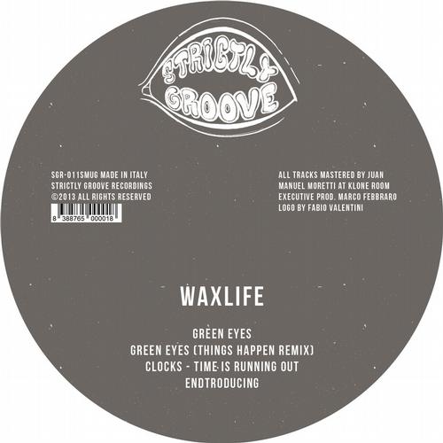 Waxlife - Clocks EP