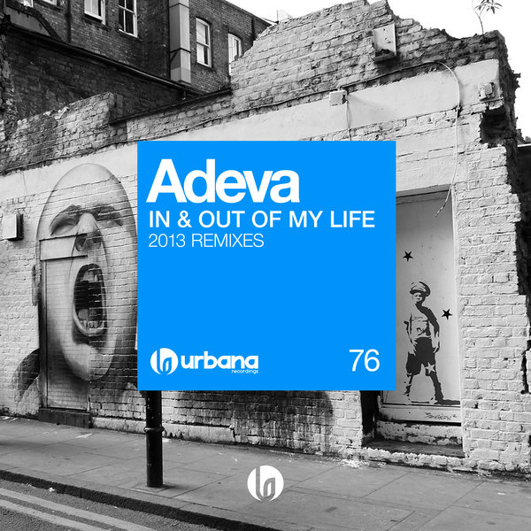 Adeva - In & Out Of My Life '2013 Remixes
