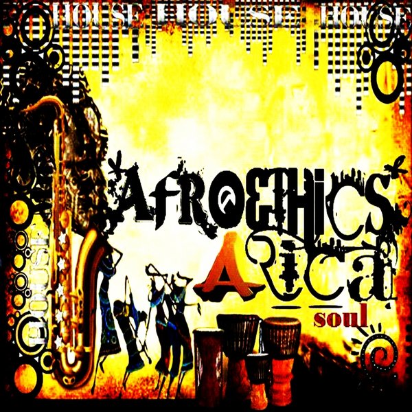 Afroethic5 - Arica Soul