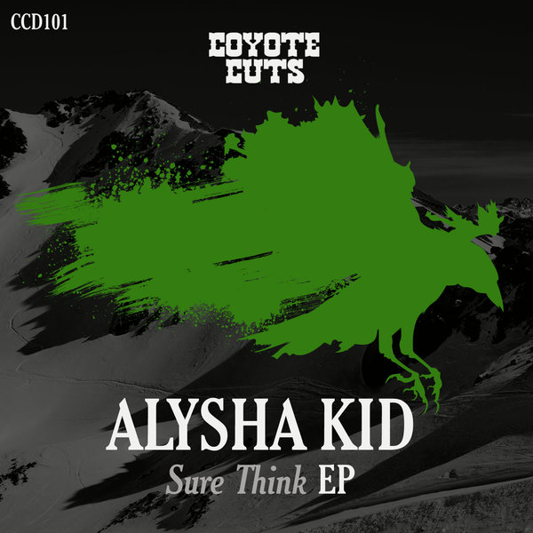 Alysha Kid - Sure Think EP