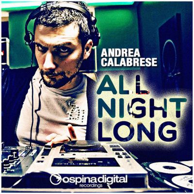 00-Andrea Calabrese-All Night Long OD087-2013--Feelmusic.cc