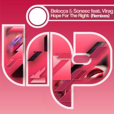 00-Belocca & Soneec Ft Virag-Hope For The Right (Remixes) LIP071-2013--Feelmusic.cc